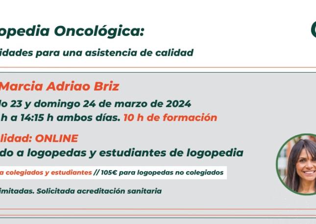 Logopedia Oncológica: Necesidades para una asistencia de calidad - Colegio Logopedas de la Región de Murcia