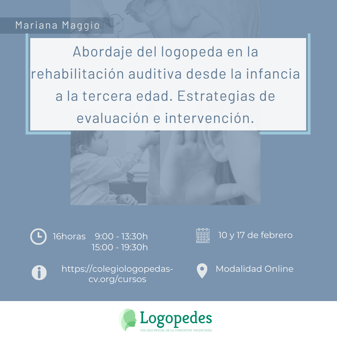 Formación en rehabilitación auditiva - Colegio de Logopedas de Valencia