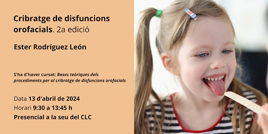 Cribatge de disfuncions orofacials - Colegio de Catalunya
