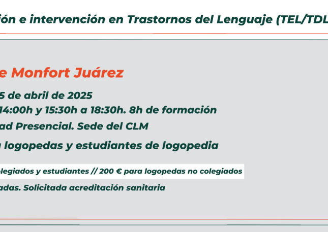 Curso Evaluación e intervención en Trastornos del Lenguaje (TEL/TDL)