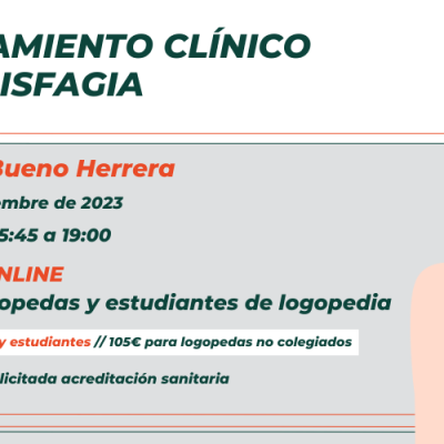 Razonamiento Clínico en la Disfagia